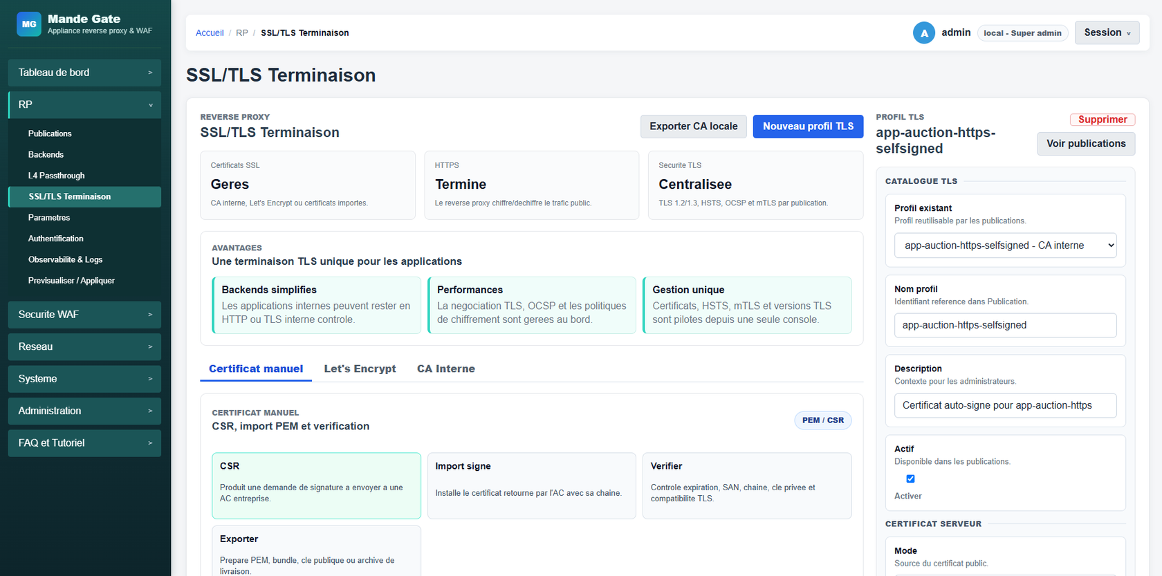 Console Mande Gate — terminaison SSL/TLS : certificat manuel, ACME et CA interne, profils TLS réutilisables avec vérification