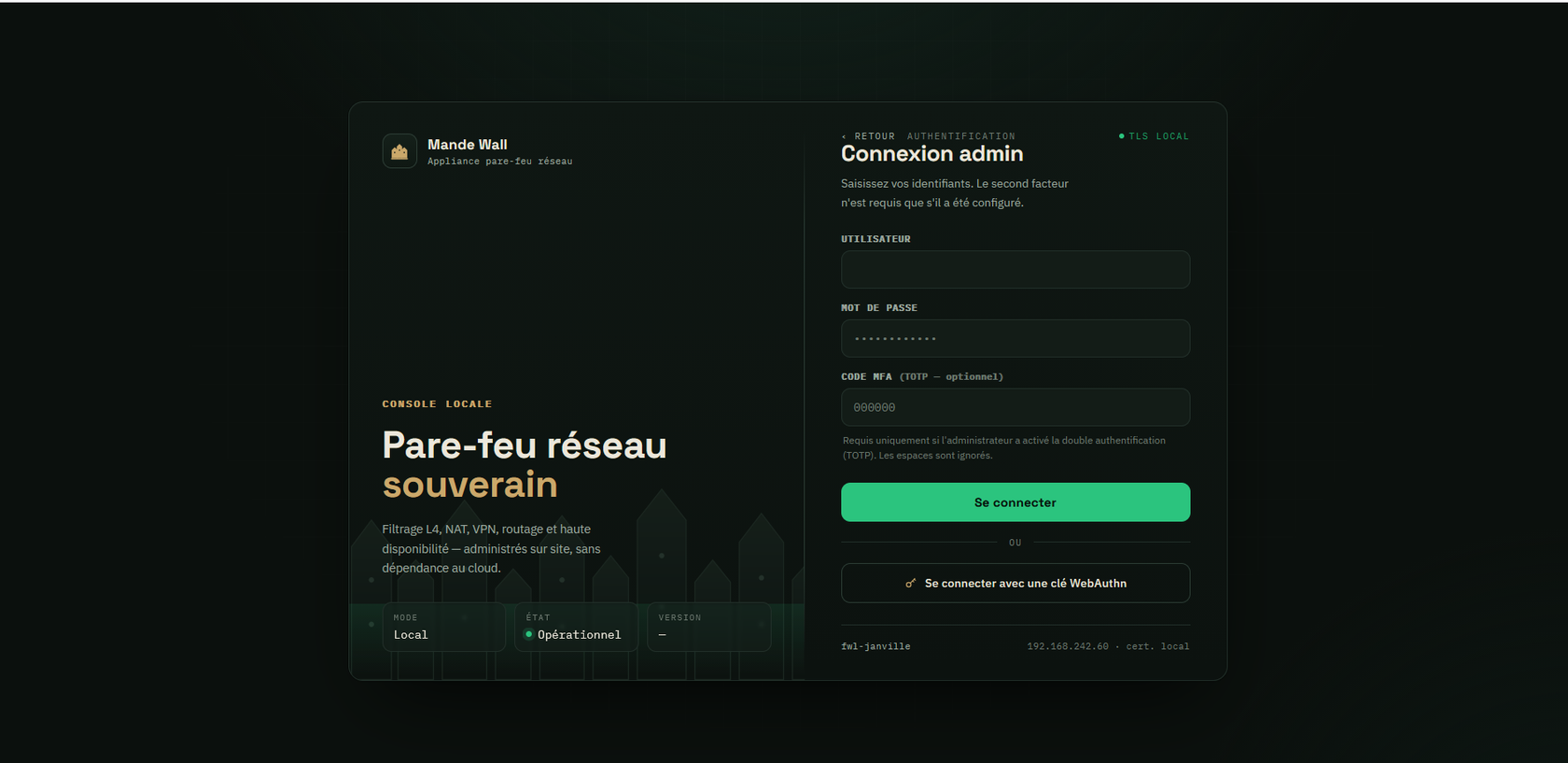 Écran de connexion de la console Mande Wall : authentification administrateur avec MFA TOTP et clé WebAuthn